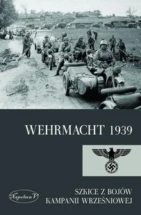 Napoleon V Wehrmacht 1939 - II wojna światowa - miniaturka - grafika 1