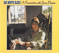 Country - Gram Parsons - Big Mouth Blues: A.. - miniaturka - grafika 1