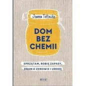 Dom i ogród - Tołłoczko Joanna Dom bez chemii - miniaturka - grafika 1