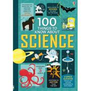  100 Things to Know About Science