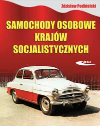 Wydawnictwa Komunikacji i Łączności WKŁ Samochody osobowe krajów socjalistycznych - Zdzisław Podbielski - Technika - miniaturka - grafika 1