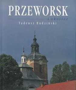 Przeworsk i okolice - Książki regionalne - miniaturka - grafika 1