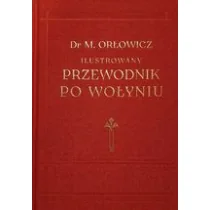 Libra Przewodnik po Wołyniu 1929 Orłowicz Mieczysław - Książki podróżnicze - miniaturka - grafika 1