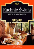 E-booki - kuchnia i diety - Kuchnie świata Kuchnia rosyjska Marta Orłowska - miniaturka - grafika 1