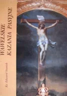Religia i religioznawstwo - Wawelskie kazania pasyjne - miniaturka - grafika 1