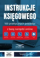 Prawo - Instrukcje Księgowego. 100 praktycznych procedur z bazą narzędzi online - miniaturka - grafika 1