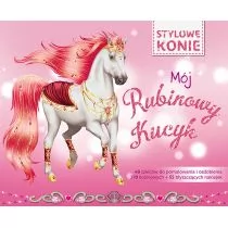 Jedność Mój rubinowy kucyk - Jedność - Baśnie, bajki, legendy - miniaturka - grafika 1