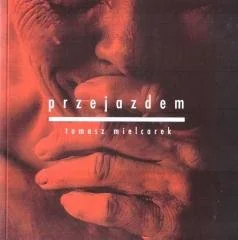 Przejazdem Używana - Poezja - miniaturka - grafika 2