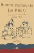 Aforyzmy i sentencje - Humor żydowski (w PRL!) - miniaturka - grafika 1