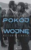 E-booki - historia - Pokój z widokiem na wojnę. Historia Izraela - miniaturka - grafika 1