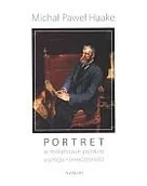 Książki o kulturze i sztuce - Portret w Malarstwie Polskim u Progu Nowoczesności - miniaturka - grafika 1