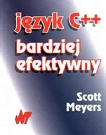 Systemy operacyjne i oprogramowanie - Język C++ bardziej efektywny - miniaturka - grafika 1