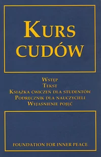 Centrum praca zbiorowa Kurs Cudów - Poradniki psychologiczne - miniaturka - grafika 2