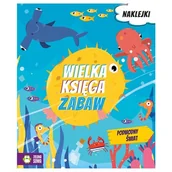Literatura popularno naukowa dla młodzieży - Podwodny świat. Wielka księga zabaw - miniaturka - grafika 1