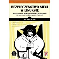 Bezpieczeństwo - Bezpieczeństwo sieci w Linuksie Wykrywanie ataków i obrona przed nimi za pomocą iptables psad i fwsnort | - miniaturka - grafika 1