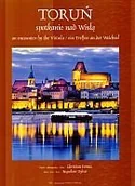 Albumy krajoznawcze - Toruń. Spotkanie nad Wisłą - miniaturka - grafika 1