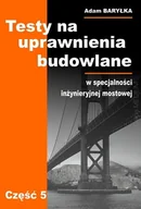 Technika - Testy uprawnienia budowlane (5)w sp.inżynieryjnej mostowej - miniaturka - grafika 1