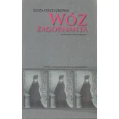 Dramaty - Orzeszkowa Eliza Wóz żagornanta - miniaturka - grafika 1