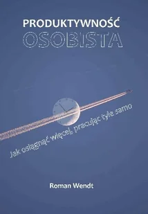 Produktywność osobista - Biznes - miniaturka - grafika 1