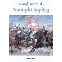 PAMIĄTKI SOPLICY Henryk Rzewuski - Lektury szkoła podstawowa - miniaturka - grafika 2