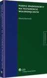 Prawo - Podpis spadkodawcy na testamencie własnoręcznym Maciej Rzewuski - miniaturka - grafika 1