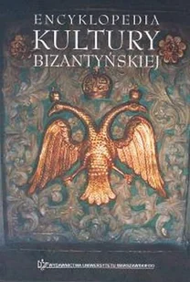 Encyklopedia Kultury Bizantyńskiej - Książki do nauki języka angielskiego - miniaturka - grafika 1