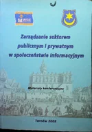 Ekonomia - Zarządzanie sektorem publicznym i prywatnym w społeczeństwie informacyjnym - miniaturka - grafika 1