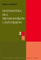 Podręczniki dla szkół wyższych - Matematyka dla przyrodników i inżynierów Tom 3 - McQuarrie Donald A. - miniaturka - grafika 1