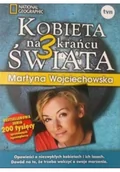 Książki podróżnicze - Martyna Wojciechowska Kobieta na krańcu świata 3 - miniaturka - grafika 1
