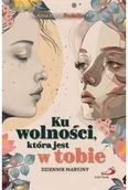Religia i religioznawstwo - Ku wolności, która jest w tobie - miniaturka - grafika 1