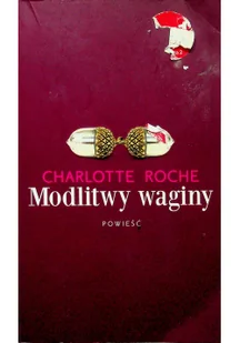 Modlitwy waginy - Literatura erotyczna - miniaturka - grafika 2