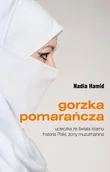 Pamiętniki, dzienniki, listy - Bernardinum Gorzka pomarańcza - NADIA HAMID - miniaturka - grafika 1