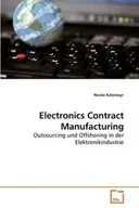 Ekonomia - OmniScriptum GmbH & Co. KG Electronics Contract Manufacturing - Nicole Katzmayr - miniaturka - grafika 1