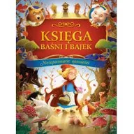 Wierszyki, rymowanki, piosenki - Księga baśni i bajek. Niezapomniane opowieści - miniaturka - grafika 1