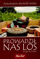 Felietony i reportaże - Prowadził nas los - miniaturka - grafika 1