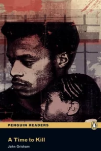 Grisham John A Time to Kill plus MP3 CD - Książki do nauki języka angielskiego - miniaturka - grafika 2