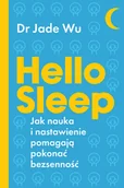 Zdrowie - poradniki - Hello sleep. Jak nauka i nastawienie pomagają pokonać bezsenność - miniaturka - grafika 1