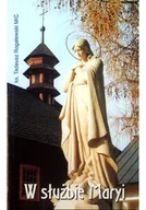 Religia i religioznawstwo - W służbie Maryi - miniaturka - grafika 1