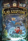 Literatura popularno naukowa dla młodzieży - Zaginiony profesor. Las Szeptów, tom 2 - Andreas Suchanek - książka - miniaturka - grafika 1