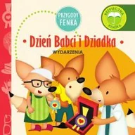 Powieści i opowiadania - Dzień Babci I Dziadka Wydarzenia Przygody Fenka Praca zbiorowa - miniaturka - grafika 1