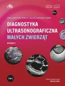 Podręczniki dla szkół wyższych - Diagnostyka ultrasonograficzna małych zwierząt. Tom 2 - Berry C.R., Mattoon J.S., Sellon - książka - miniaturka - grafika 1