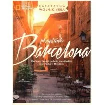 Przystanek Barcelona - Katarzyna Wolnik-Vera - Felietony i reportaże - miniaturka - grafika 1