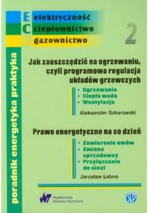 Poradnik energetyka praktyka Zeszyt 2 - Technika - miniaturka - grafika 1