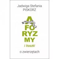 Poezja - Komograf Aforyzmy i fraszki o zwierzętach PISKORZ JADWIGA - miniaturka - grafika 1