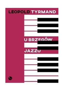 U brzegów jazzu - Powieści - miniaturka - grafika 2