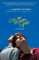 Pozostałe książki - Macmillan USA Call Me by Your Name. Movie Tie-In - miniaturka - grafika 1