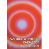 Książki o kulturze i sztuce - Stentor Sztuka w Polsce 1945-2005 Rottenberg Anda - miniaturka - grafika 1