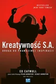 Zarządzanie - Kreatywność S.A. Droga do prawdziwej inspiracji - miniaturka - grafika 1