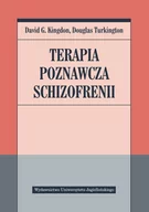 Podręczniki dla szkół wyższych - Kingdon David G., Turkington Douglas Terapia poznawcza schizofrenii - miniaturka - grafika 1