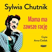 Audiobooki - literatura faktu - Mama ma zawsze rację - miniaturka - grafika 1